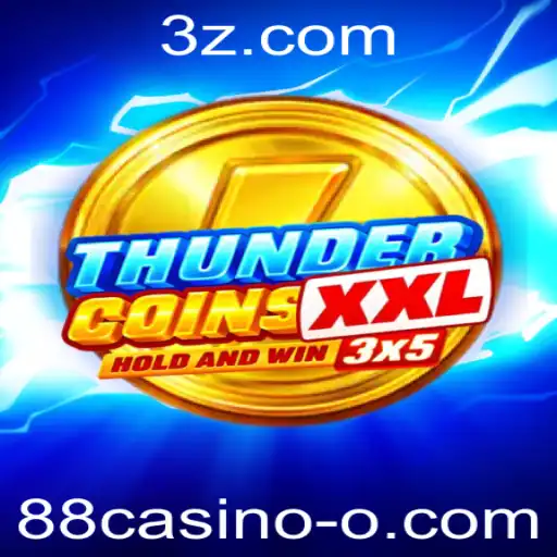 88casino - Explorando o Mundo Empolgante de ThunderCoinsXxl no 88casino